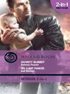 Security Blanket / His 7-Day Fiancée (eBook)